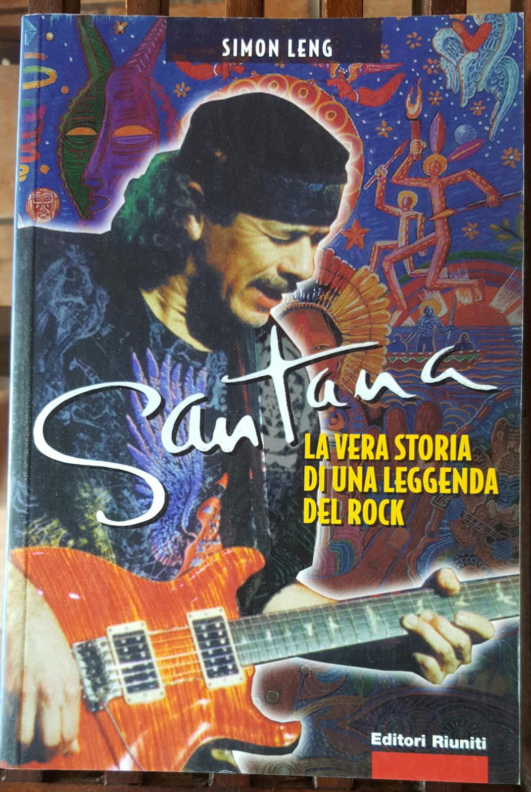 Santana. La vera storia di una leggenda del rock - copertina
