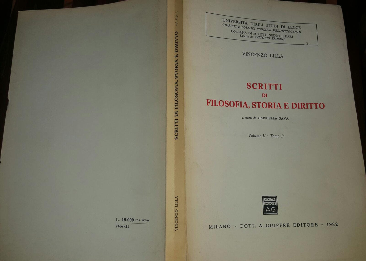 Scritti di filosofia,storia e diritto . Volume II. Tomo 1 - copertina