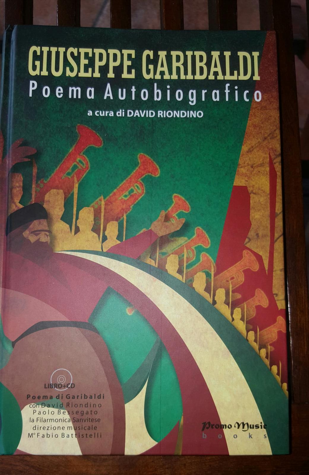 Giuseppe Garibaldi. Poema autobiografico. Con CD Audio - copertina