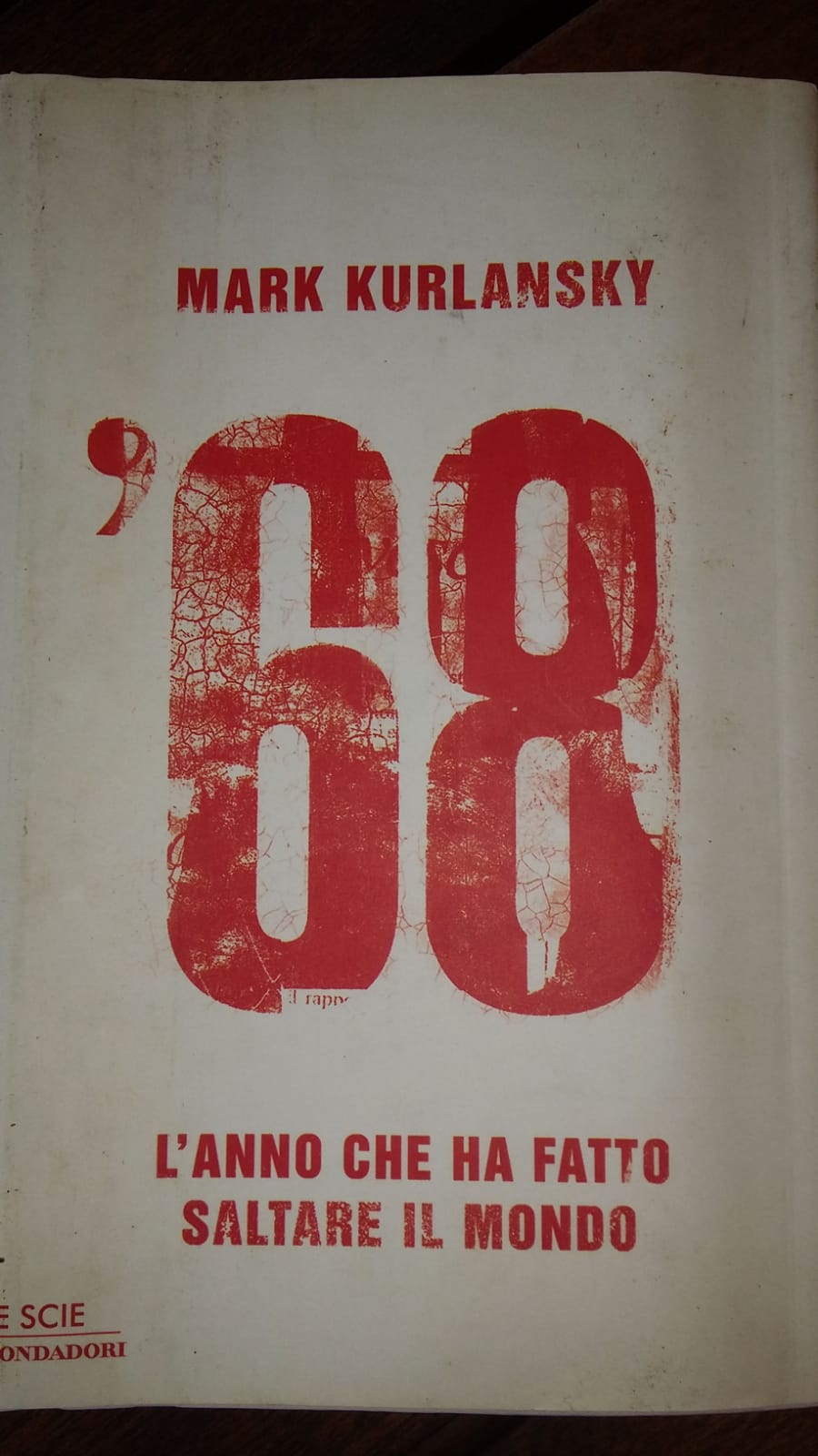'68 L'anno che ha fatto saltare il mondo - copertina