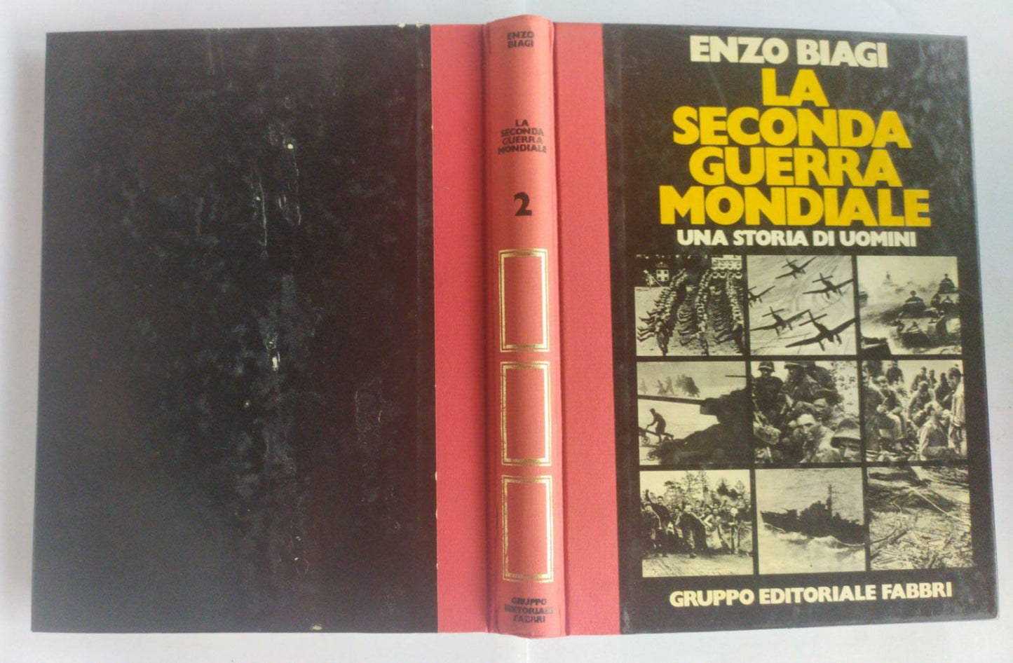La seconda guerra mondiale. Una storia di uomini. Guerra sui mari e in Unione Sovietica Vol. 2 - copertina