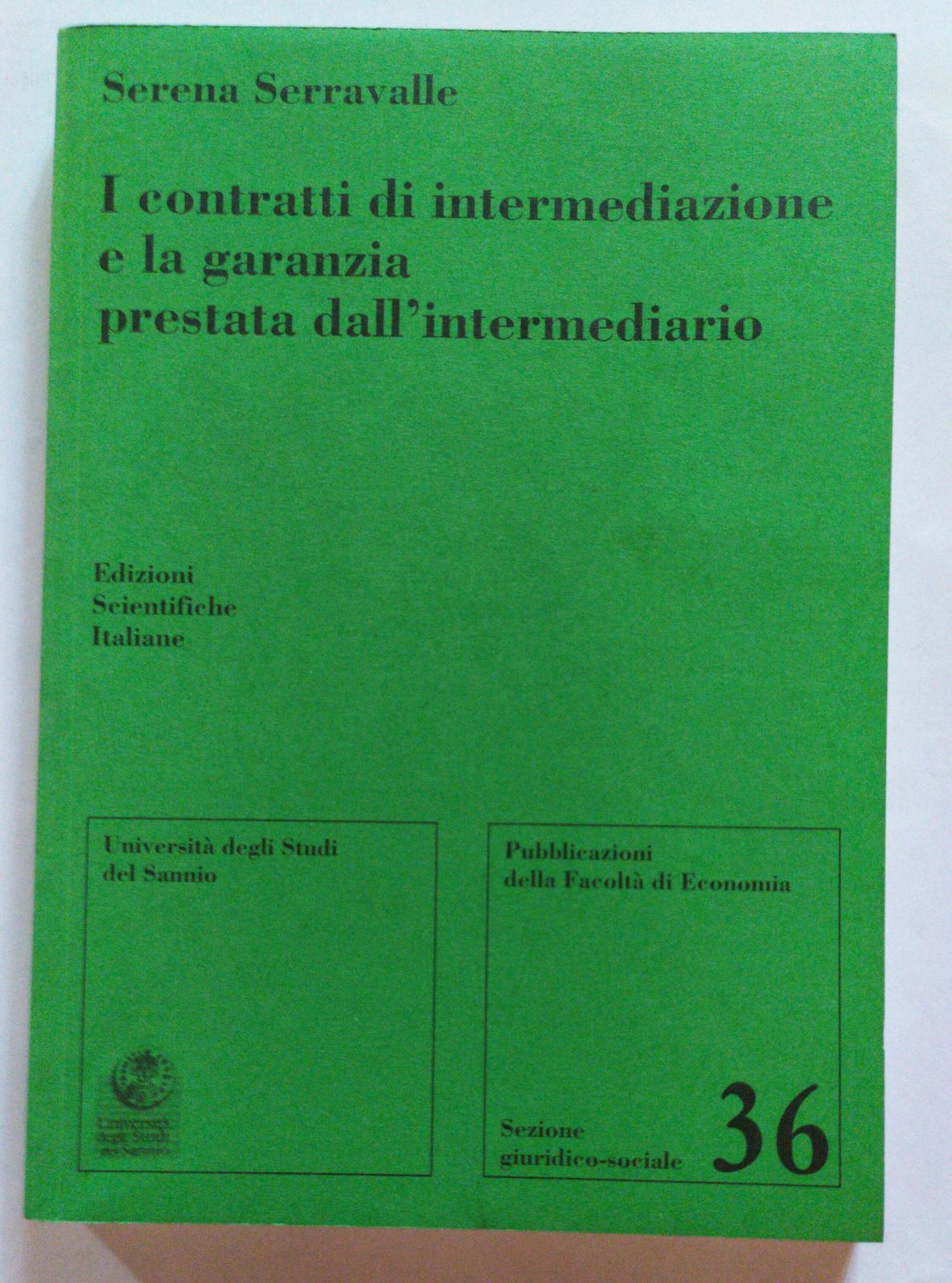 I contratti di intermediazione e la garanzia prestata dall'intermediario - copertina
