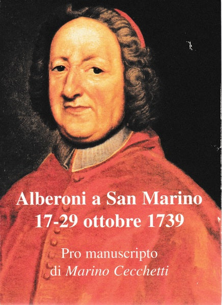 Alberoni a San Marino. 17-29 ottobre 1739 - copertina