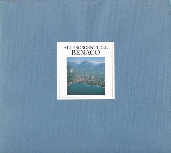 Alle sorgenti del Benaco - copertina