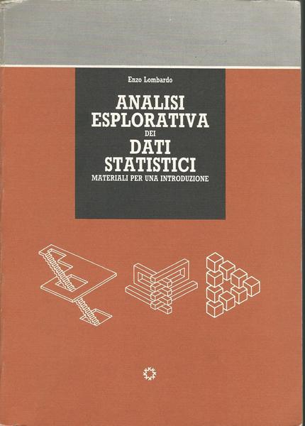 ANALISI ESPLORATIVA DEI DATI STATISTICI - Materiali per una introduzione - copertina