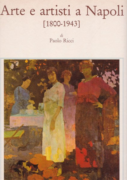 Arte e artisti a Napoli (1800-1943) - copertina