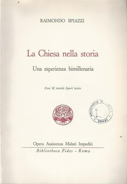 LA CHIESA NELLA STORIA. Vol. 1 - UN'ESPERIENZA BIMILLENARIA - copertina
