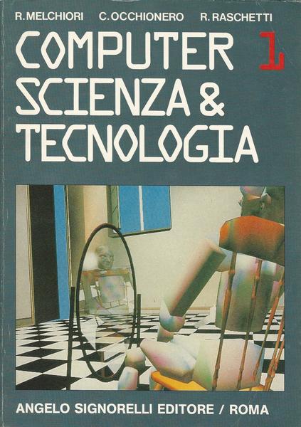 COMPUTER 1 SCIENZA E TECNOLOGIA - copertina