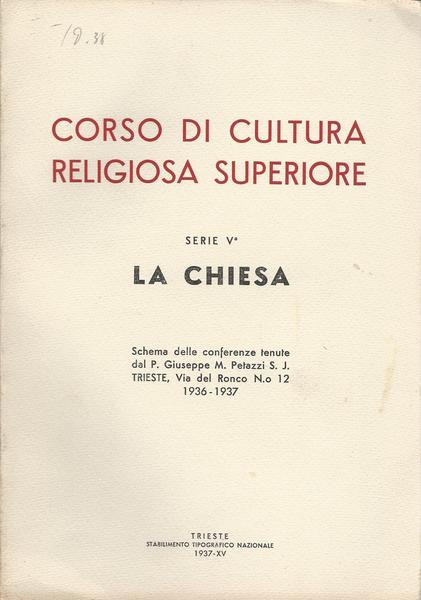 CORSO DI CULTURA RELIGIOSA SUPERIORE. Serie V. LA CHIESA - copertina