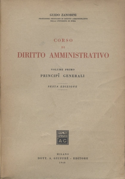CORSO DI DIRITTO AMMINISTRATIVO. VOLUME PRIMO - copertina