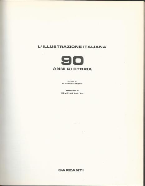 L'ILLUSTRAZIONE ITALIANA. 90 ANNI DI STORIA - copertina