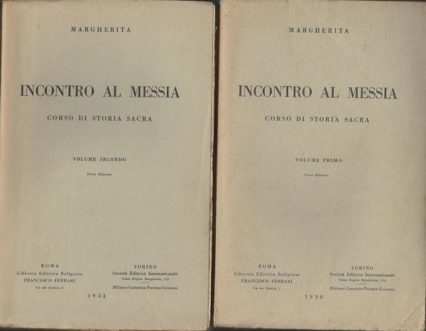 INCONTRO AL MESSIA. CORSO DI STORIA SACRA. VOLUMI 1-2 - copertina