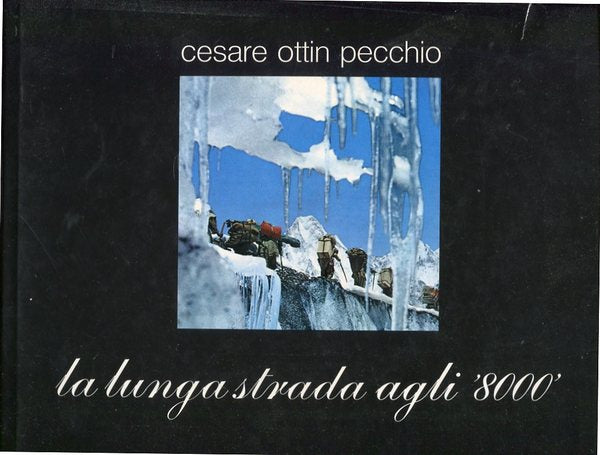 La lunga strada agli '8000 - copertina