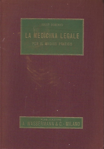 LA MEDICINA LEGALE PER IL MEDICO PRATICO - copertina