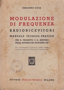 Modulazione di frequenza. Radioricevitori. Manuale teorico-pratico. - copertina