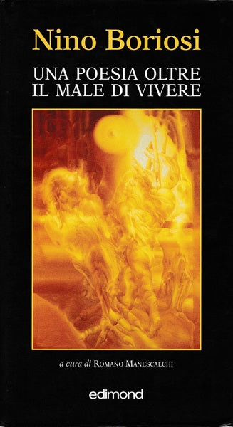 Nino Boriosi. Una Poesia oltre il male di vivere - copertina