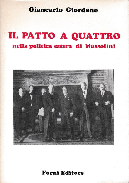 Il patto a quattro nelle politica estera di Mussolini - copertina