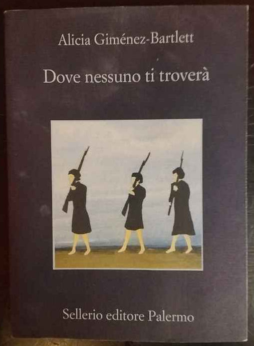 Dove nessuno ti troverà