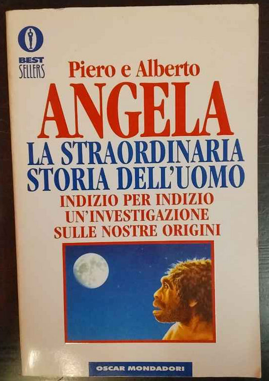 La straordinaria storia dell'uomo