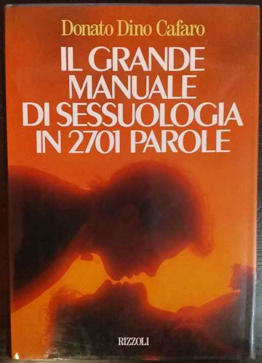 Il grande manuale di sessuologia in 2700 parole