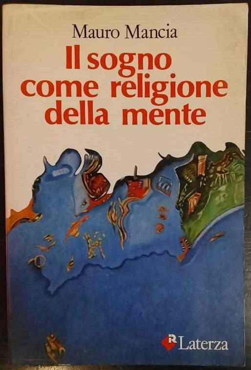 Il sogno come religione della mente