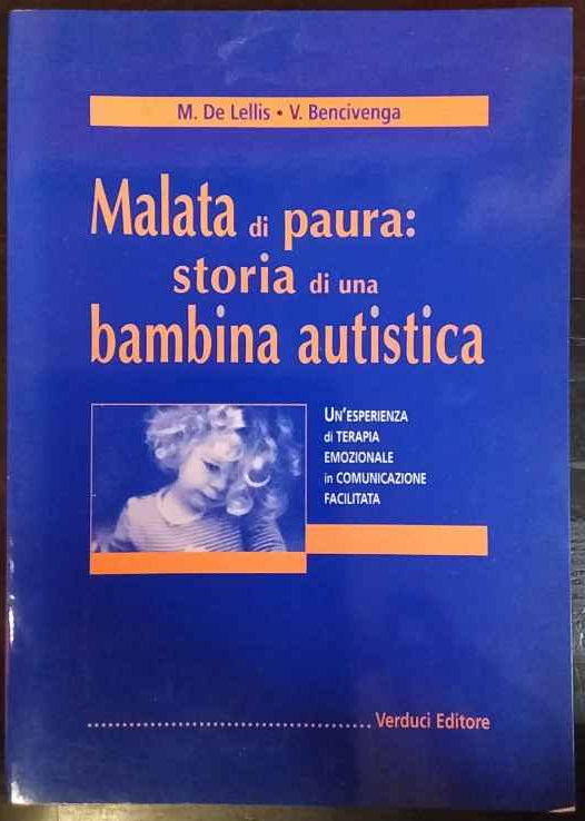 Malata di paura: storia di una bambina autistica