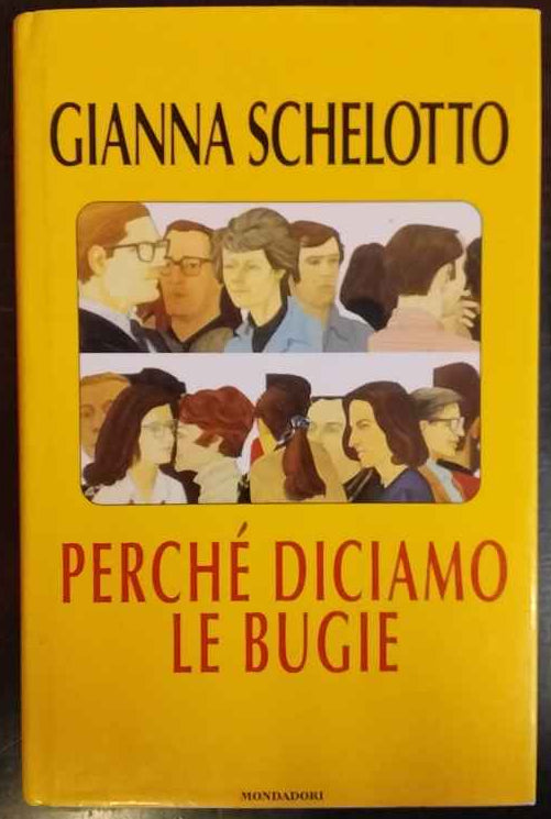 Perché diciamo le bugie 