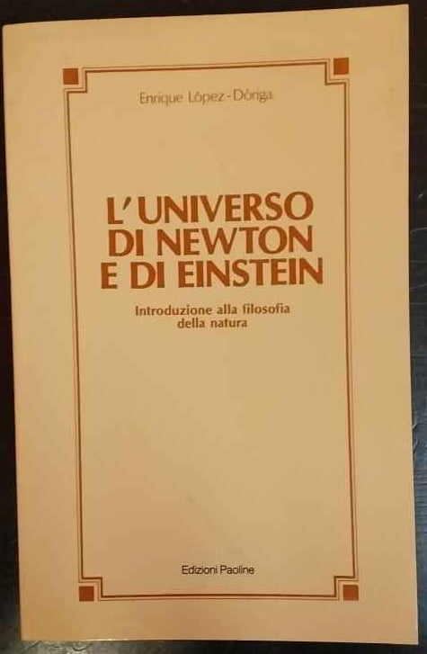 L'universo di Newton e di Einstein