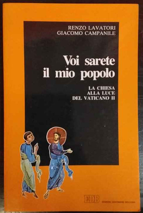 Voi sarete il mio popolo. La chiesa alla luce del Vaticano II