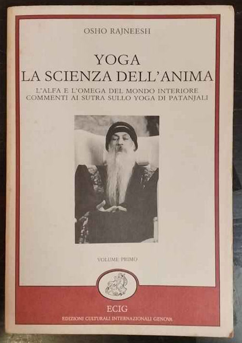 Yoga la scienza dell'anima