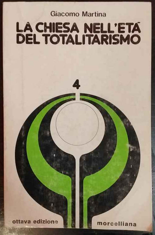 La chiesa nell'età del totalitarismo