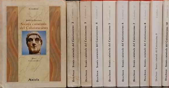 Storia criminale del cristianesimo. 10 volumi