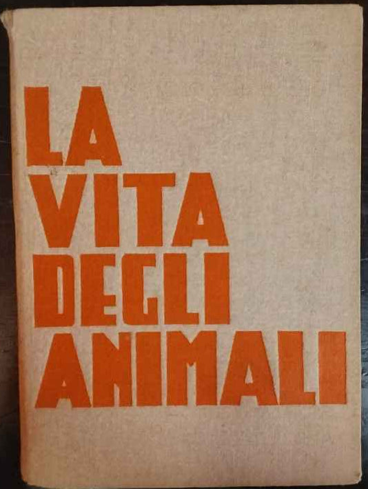 La vita degli animali 