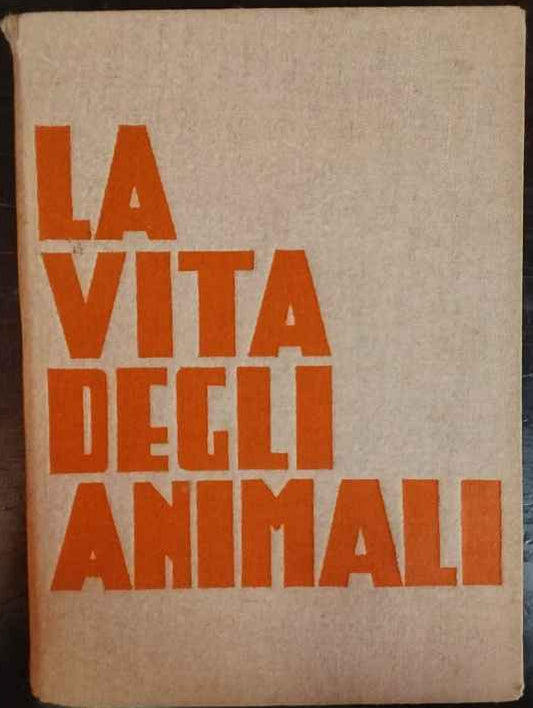 La vita degli animali 