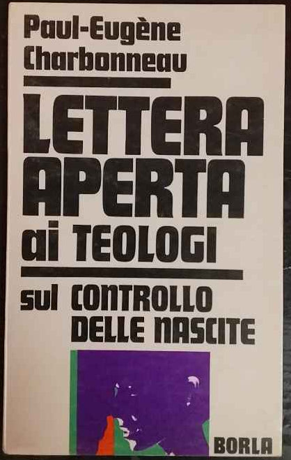 Lettera aperta ai teologi sul controllo delle nascite