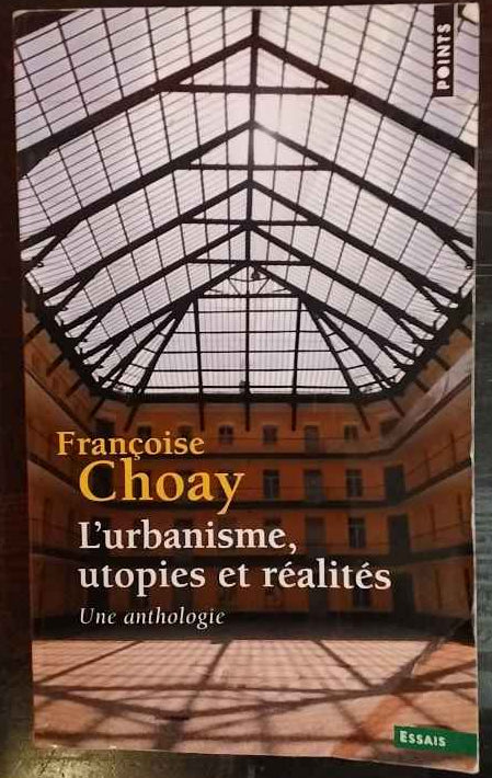 L'urbanisme, utopies et réalités