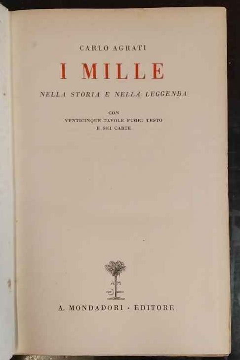 I mille. Nella storia e nella leggenda 