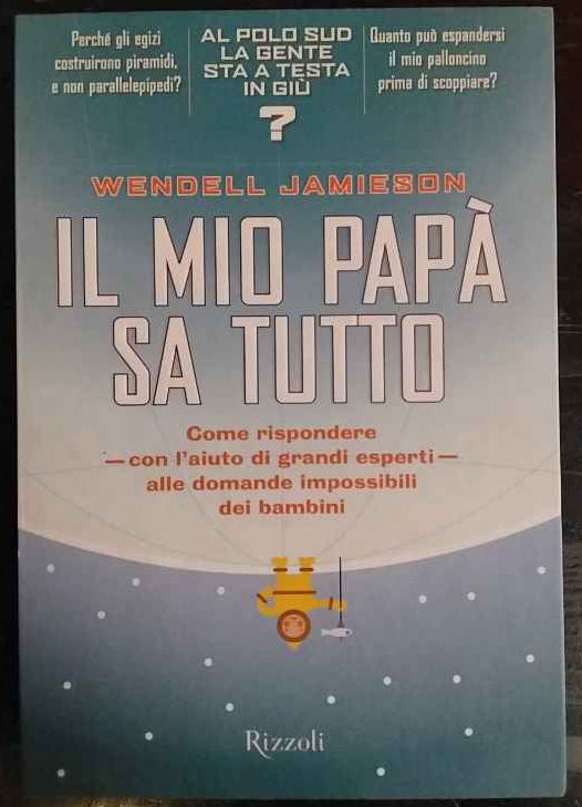 Il mio papà sa tutto