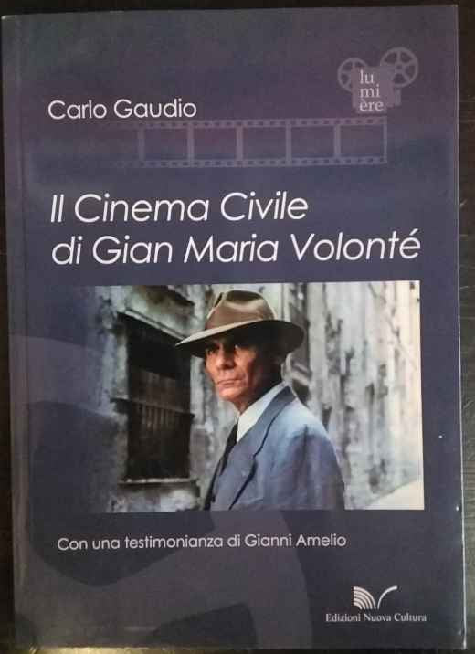Il cinema civile di Gian Maria Volonté 