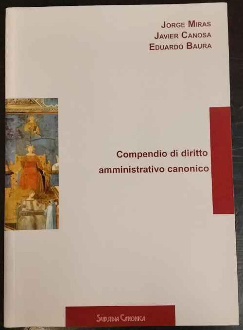 Compendio di diritto amministrativo canonico