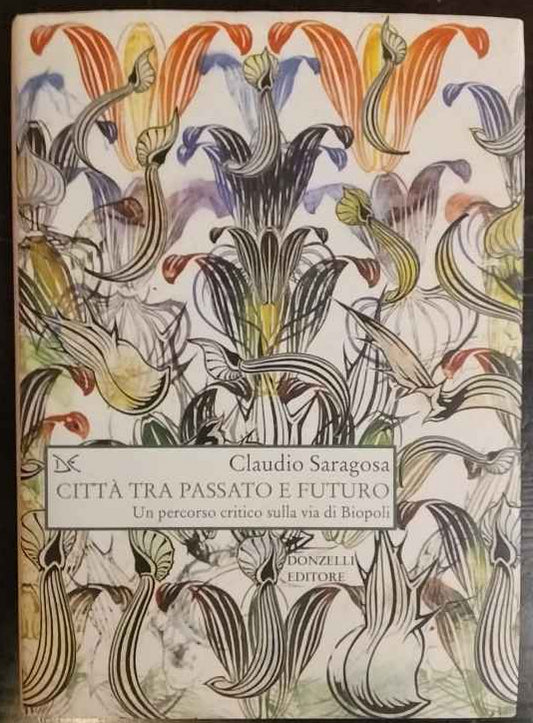 Città tra passato e futuro