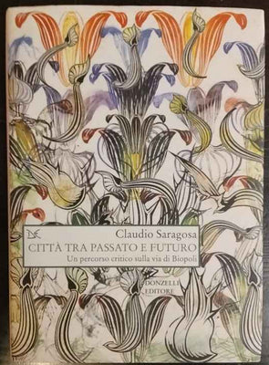 Città tra passato e futuro