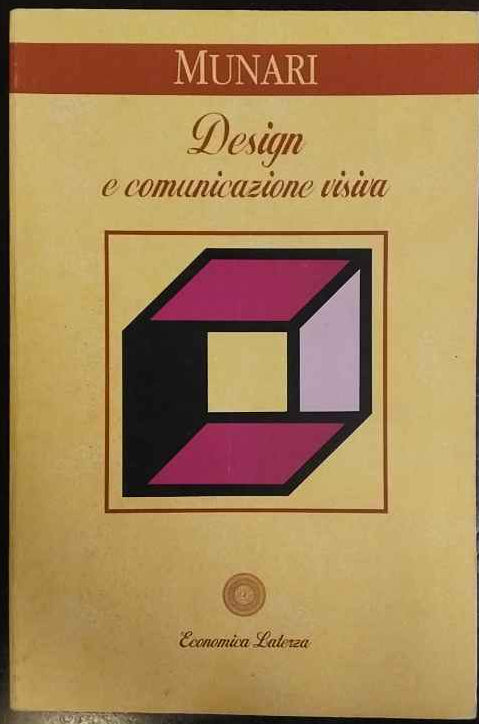 Design e comunicazione visiva : contributo a una metodologia didattica 