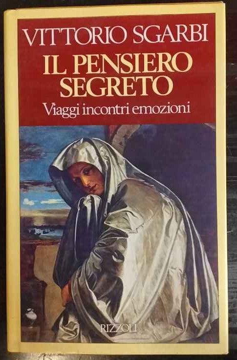 Il pensiero segreto : prose di conversazione 