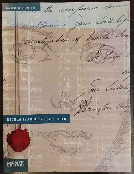 Nicola Ivanoff - Un tenore italiano