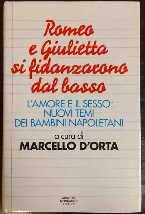 Romeo e Giulietta si fidanzarono dal basso