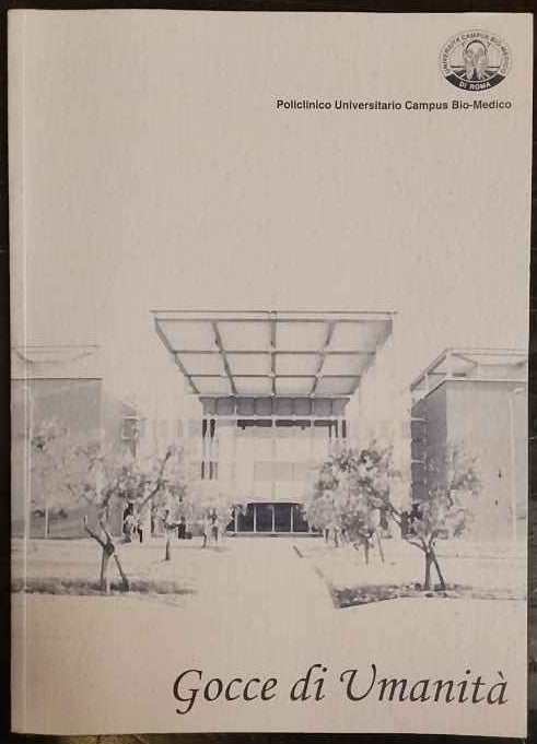 Goccie di Umanità. Lettere e poesie al nostro policlinico universitario