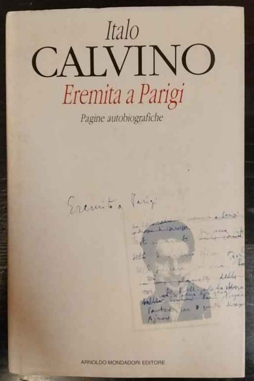 Eremita a Parigi : pagine autobiografiche 