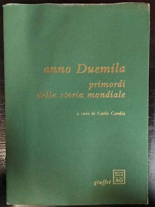 Anno Duemila. Primordi della storia mondiale 