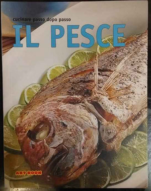 Cucinare passo dopo passo. Il pesce